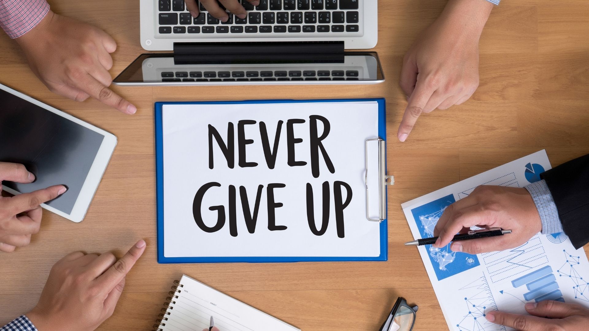10 Reasons Why Giving Up Shouldn’t Be an Option